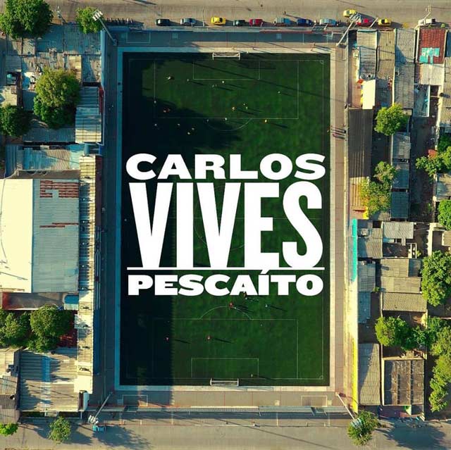 Carlos Vives: Pescaíto - portada