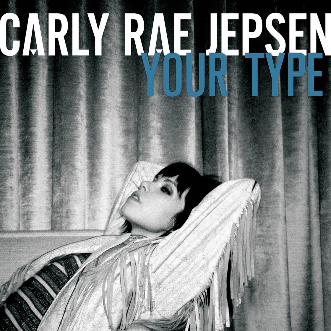Carly Rae Jepsen: Your type - portada