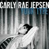 Carly Rae Jepsen: Your type - portada reducida