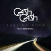 Cash Cash: Take me home - portada reducida