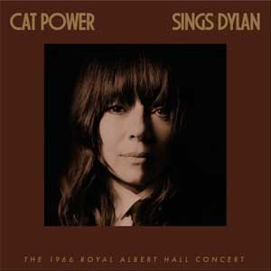 Cat Power: Sings Dylan: The 1966 Royal Albert Hall Concert - portada mediana