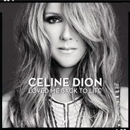 Céline Dion: Loved me back to life - portada mediana