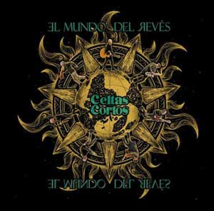 Celtas Cortos: El mundo del revés - portada mediana