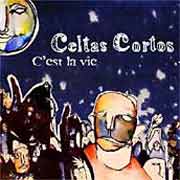 Celtas Cortos: C´est la vie - portada mediana