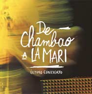 Chambao: De Chambao a Lamari (Último concierto) - portada mediana
