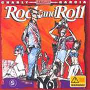 Charly Garcia: Rock and roll yo - portada mediana