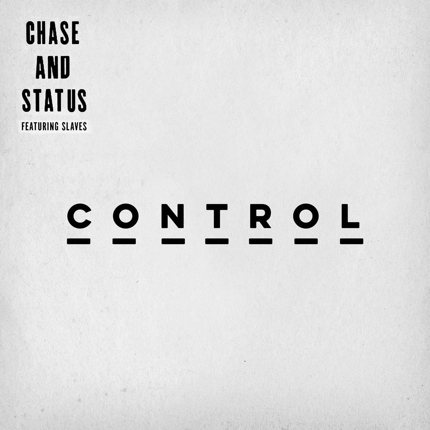 Chase & Status con Slaves: Control - portada