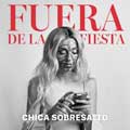 Chica Sobresalto: Fuera de la fiesta - portada reducida