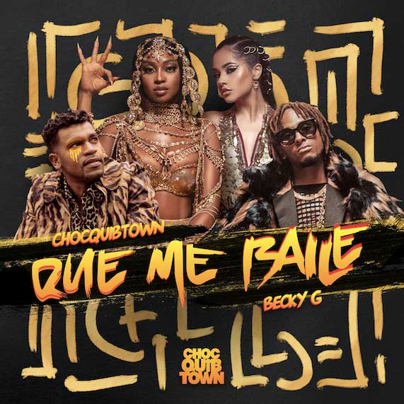 Chocquibtown con Becky G: Que me baile - portada