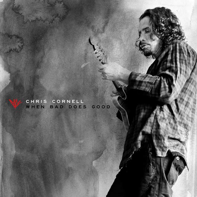 Chris Cornell: When bad does good - portada