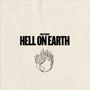 Circa Waves: Hell on earth - portada mediana