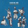 Club del Río: Un sol dentro - portada reducida
