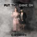 CocoRosie: Put the shine on - portada reducida
