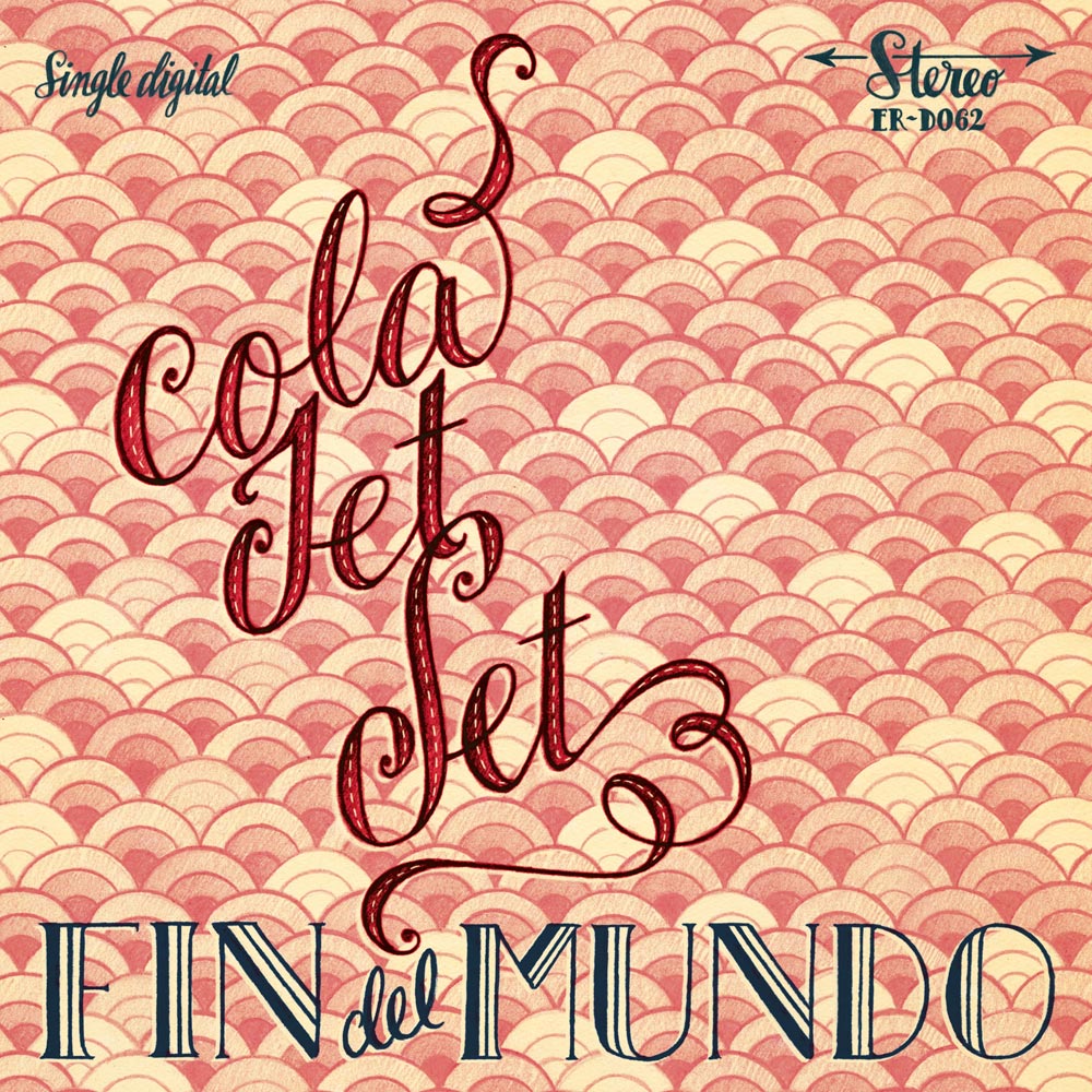 Cola Jet Set: Fin del mundo - portada