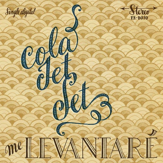 Cola Jet Set: Me levantaré - portada