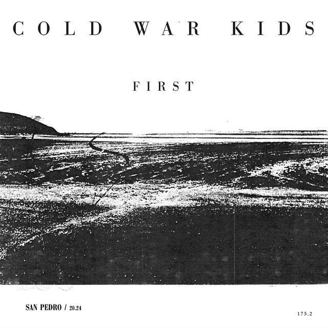 Cold War Kids: First - portada
