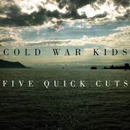 Cold War Kids: Five quick cuts - portada mediana