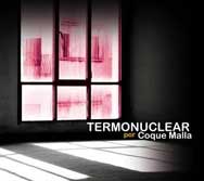 Coque Malla: Termonuclear - portada mediana