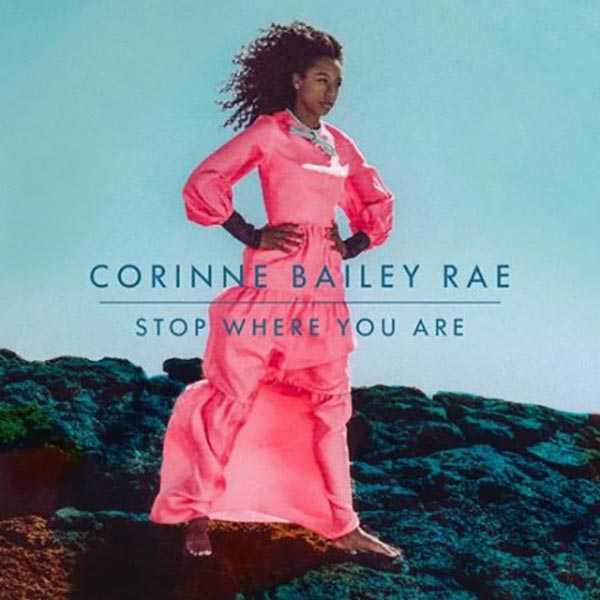 Corinne Bailey Rae: Stop where you are - portada