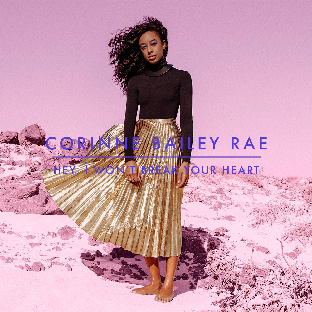 Corinne Bailey Rae: Hey, I won't break your heart - portada