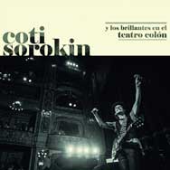 Coti: Coti Sorokin y Los Brillantes en el Teatro Colón - portada mediana