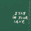 Courtney Barnett: Stay in your lane - portada reducida