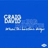 Craig David: When the bassline drops - portada reducida