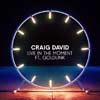 Craig David: Live in the moment - portada reducida