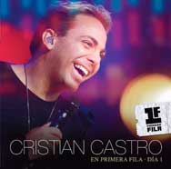 Cristian Castro: En primera fila Día 1 - portada mediana