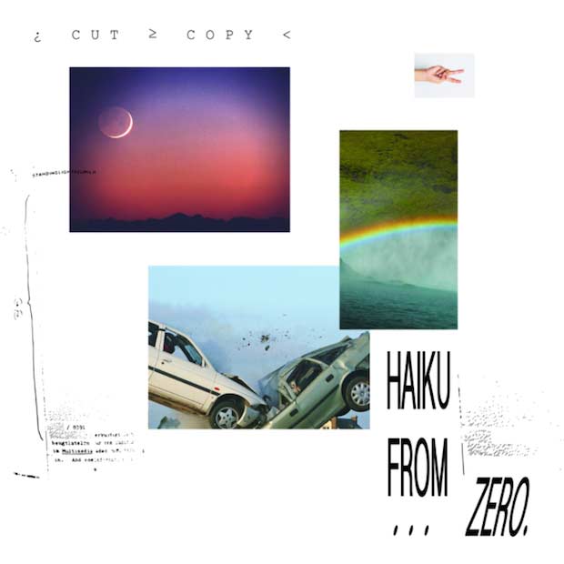 Cut Copy: Haiku from Zero - portada