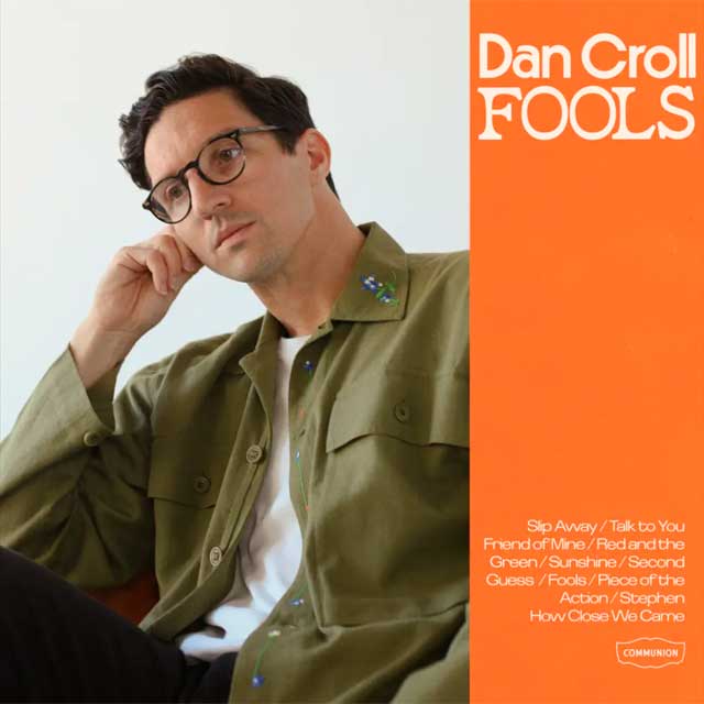 Dan Croll: Fools - portada