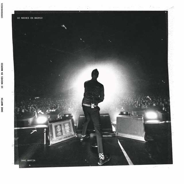 Dani Martín: 10 noches en Madrid - 25 p*t*s años - portada