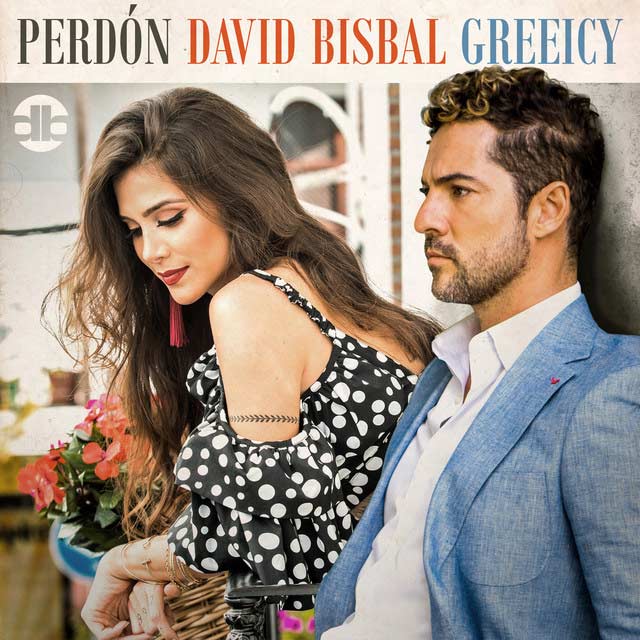 David Bisbal con Greeicy: Perdón - portada