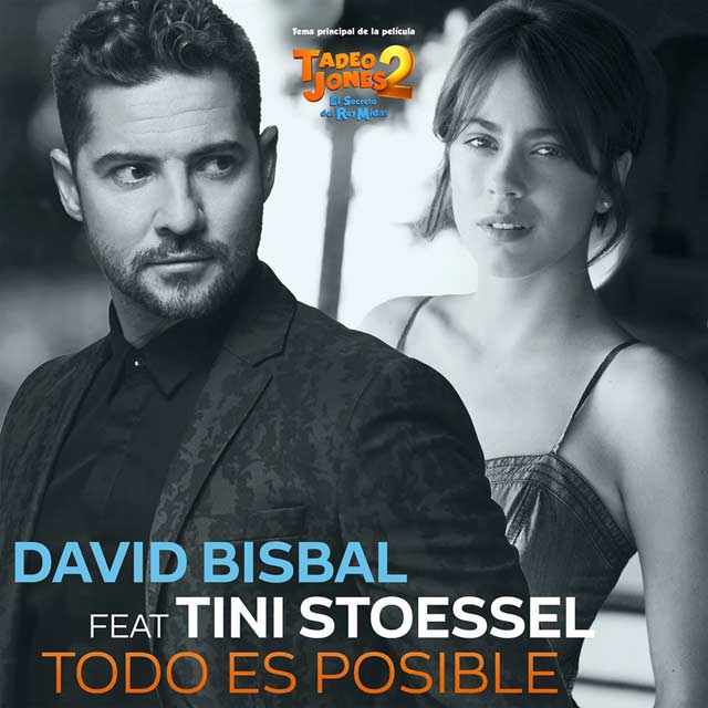 David Bisbal con Tini: Todo es posible - portada