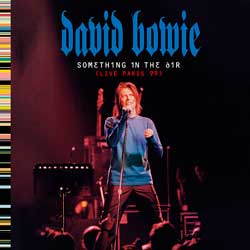 David Bowie: Something in the air (Live Paris 99) - portada mediana