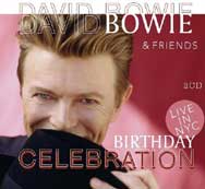 David Bowie: Birthday Celebration. Live in NYC 1997 - portada mediana