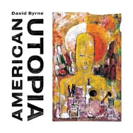 David Byrne: American utopia - portada mediana