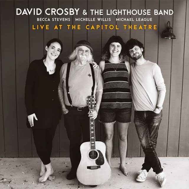 David Crosby: Live at the Capitol Theatre - portada