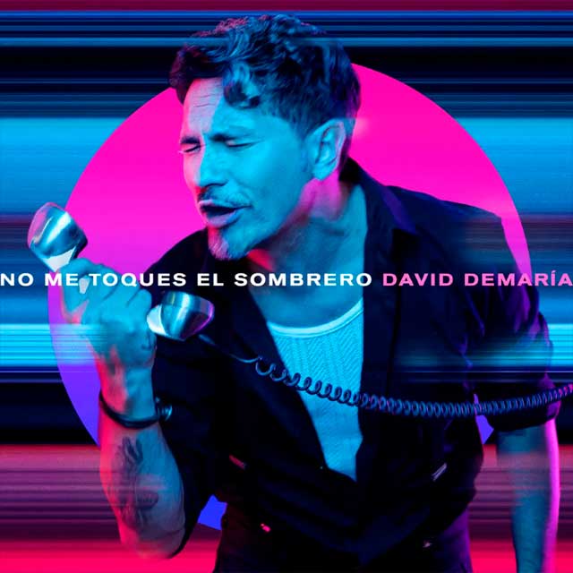 David DeMaría: No me toques el sombrero - portada