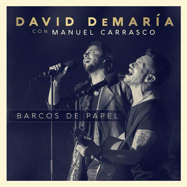 David DeMaría con Manuel Carrasco: Barcos de papel - portada