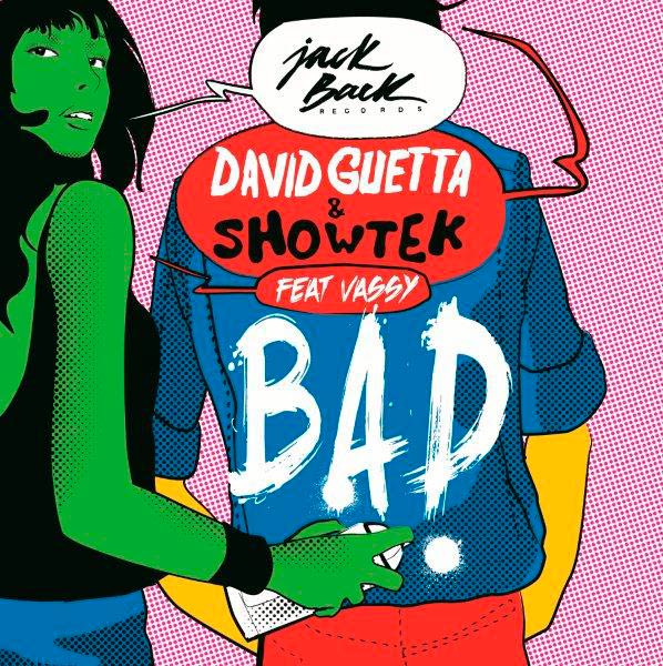 David Guetta con Showtek y Vassy: Bad - portada