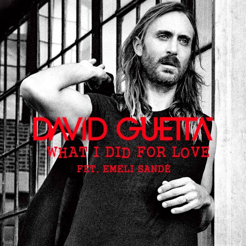 David Guetta con Emeli Sandé: What I did for love - portada