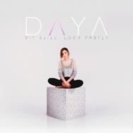 Daya: Sit still, look pretty - portada mediana