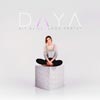 Daya: Sit still, look pretty - portada reducida