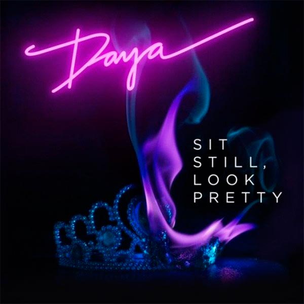 Daya: Sit still, look pretty - portada