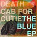 Death Cab For Cutie: The blue - portada reducida