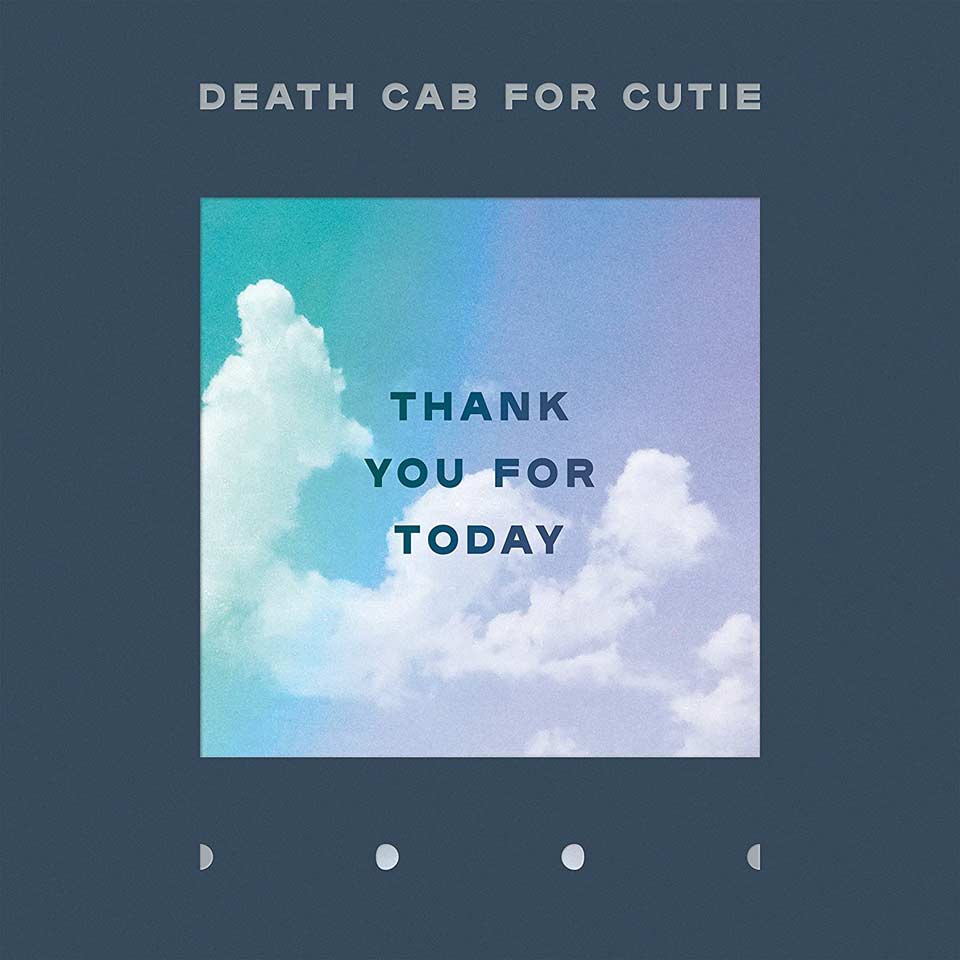 Death Cab For Cutie: Thank you for today - portada