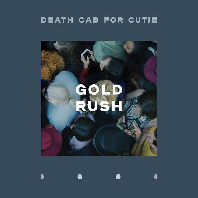 Death Cab For Cutie: Gold rush - portada
