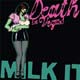 Death in Vegas: Milk It - portada reducida