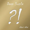Deep Purple: Now What?! Gold Edition - portada reducida